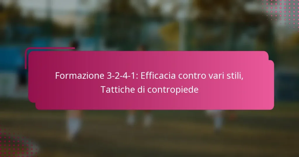 Formazione 3-2-4-1: Efficacia contro vari stili, Tattiche di contropiede