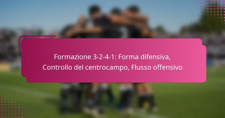 Formazione 3-2-4-1: Forma difensiva, Controllo del centrocampo, Flusso offensivo